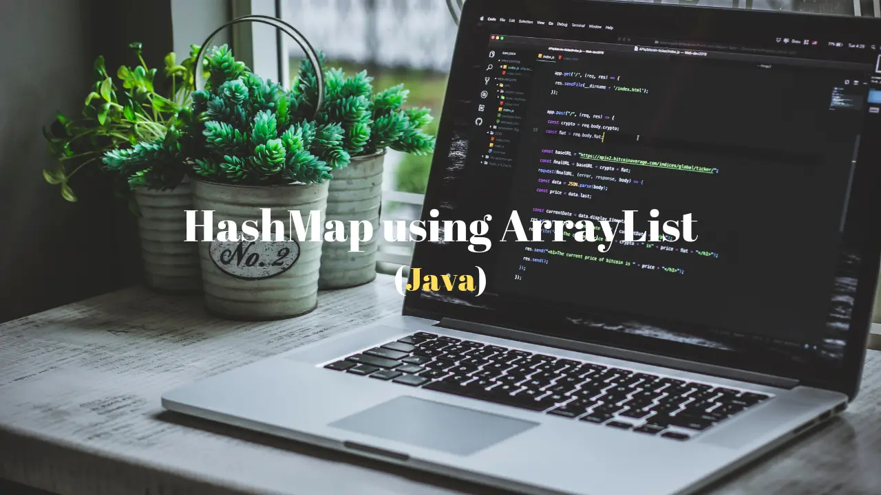 HashMap example in Java using ArrayList