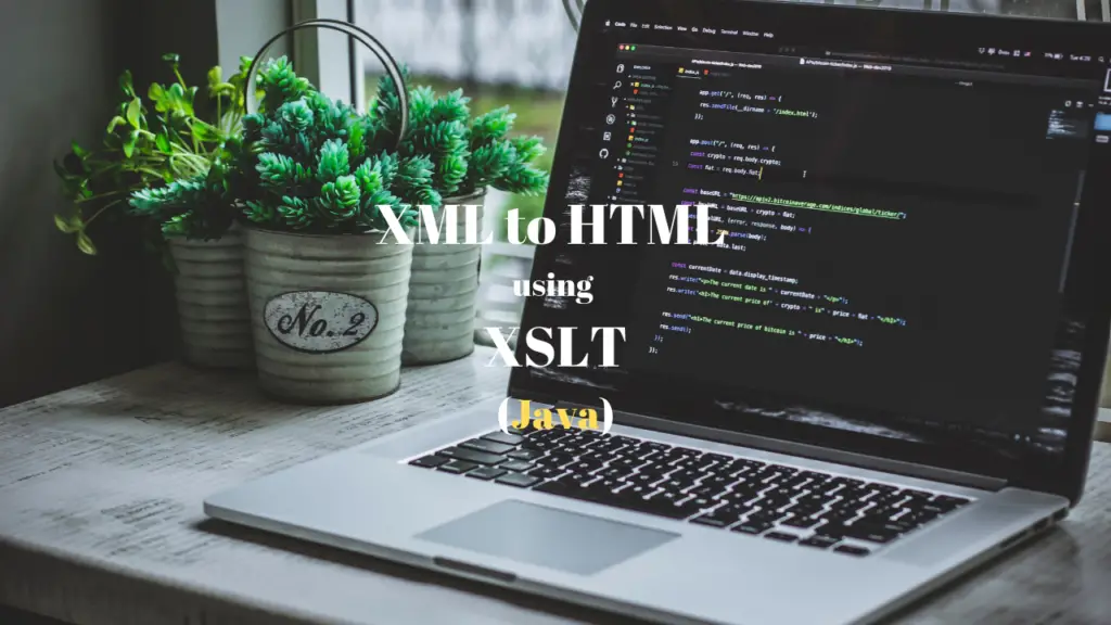 XML_HTML_using_XSLT_Java_Techndeck