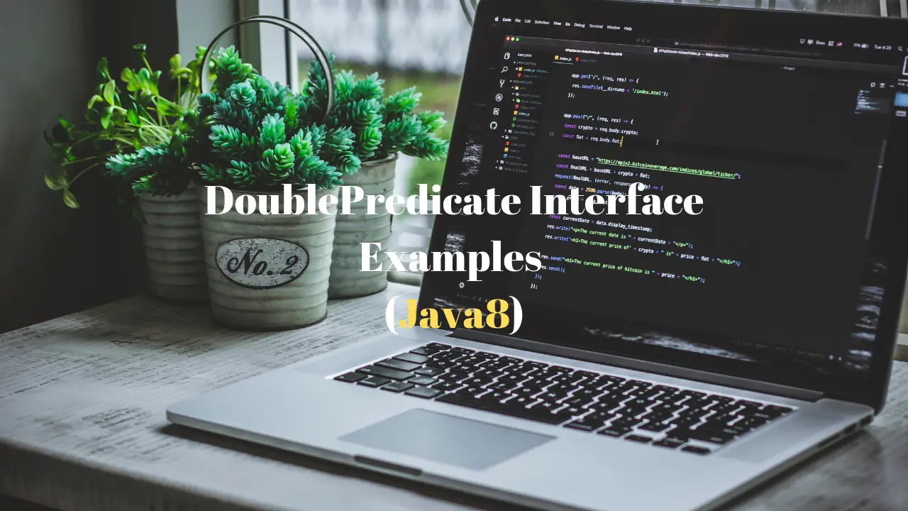 DoublePredicate_Interface_Java8_Examples_FeaturedImage_Techndeck
