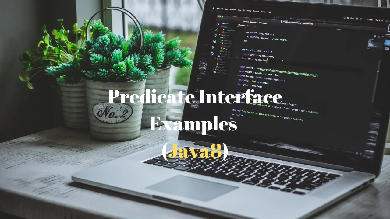 Predicate_Interface_Java8_Examples_FeaturedImage_Techndeck