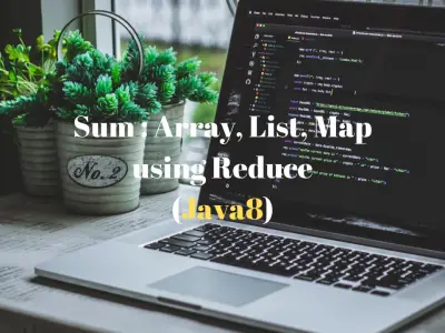 Sum_Array_List_Map_Reduce_Java8_FeaturedImage_Techndeck
