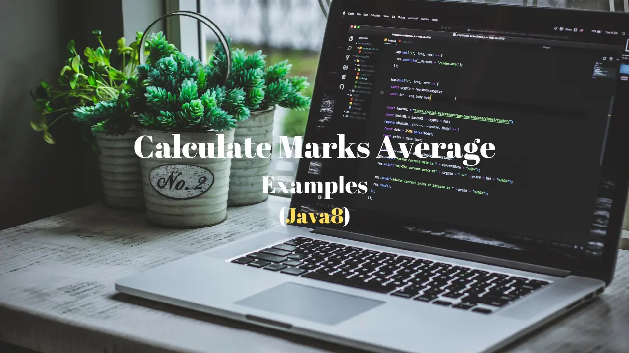 How to calculate average of marks in Java 8