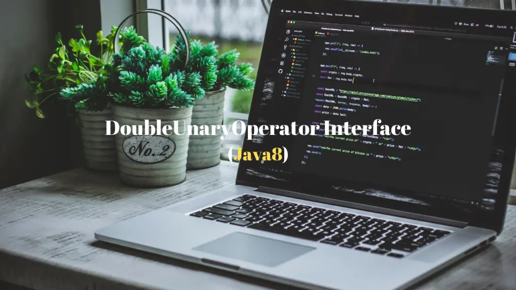 DoubleUnaryOperator_Interface_Java8_Techndeck