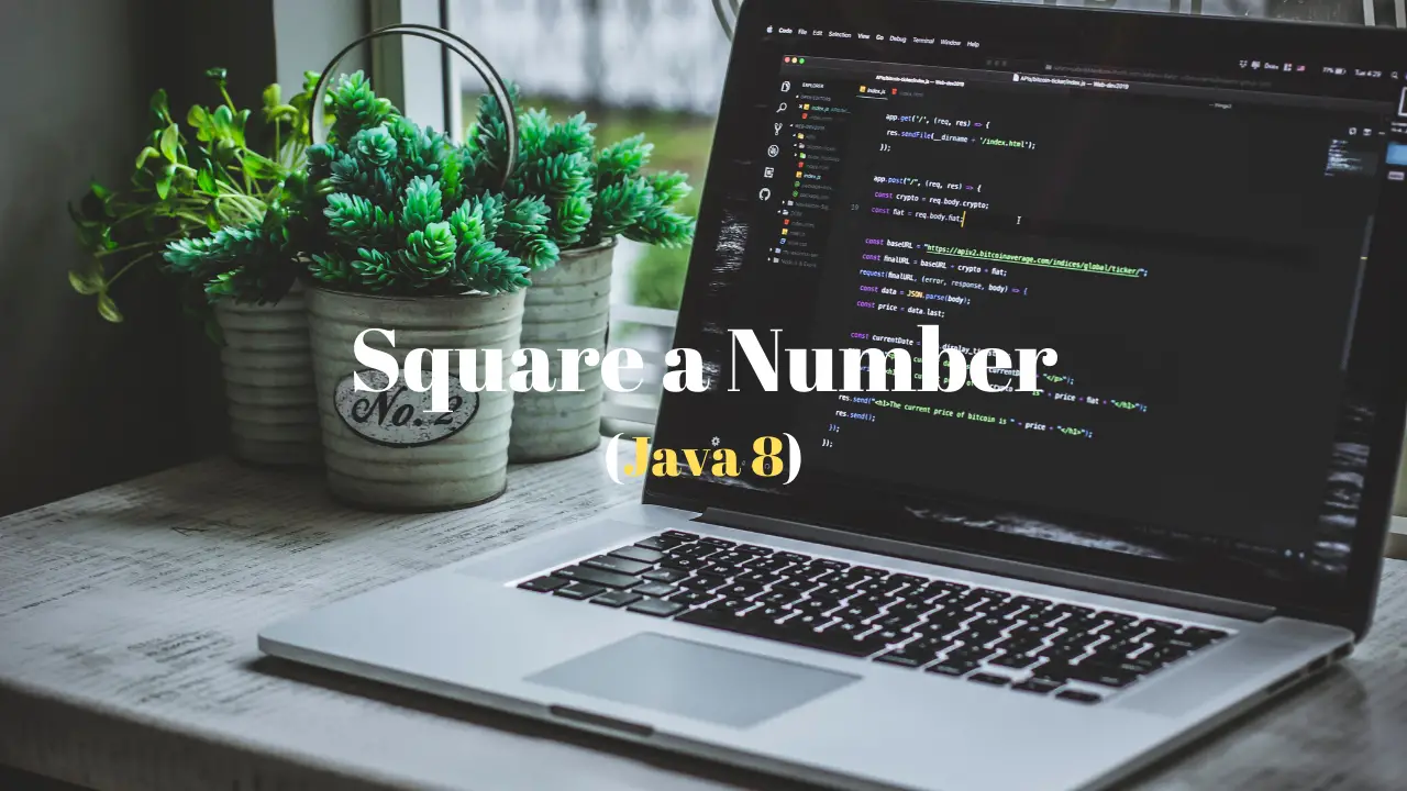 Square a number in Java