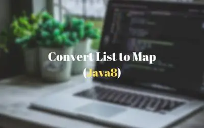 Java 8 – How to convert List to Map?